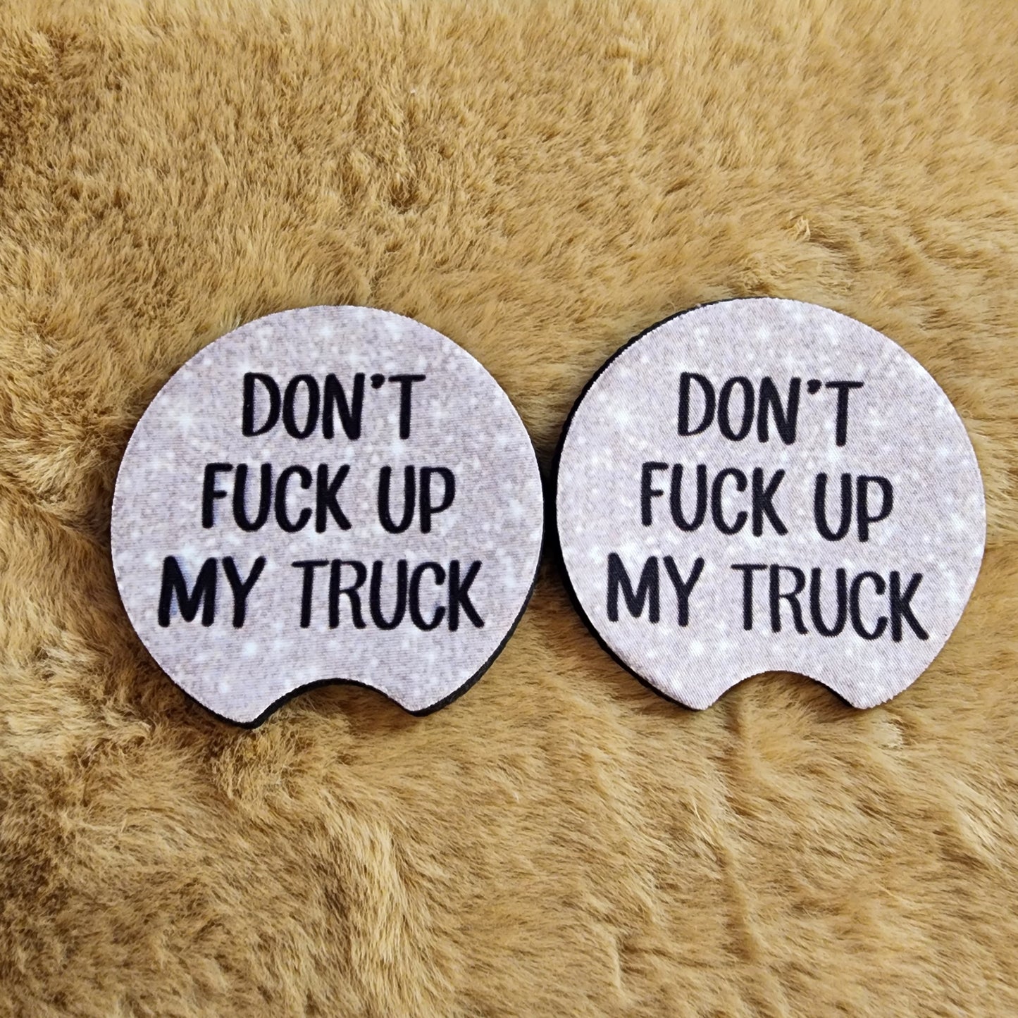 Don't F Up My Truck 2 pc car coaster set
