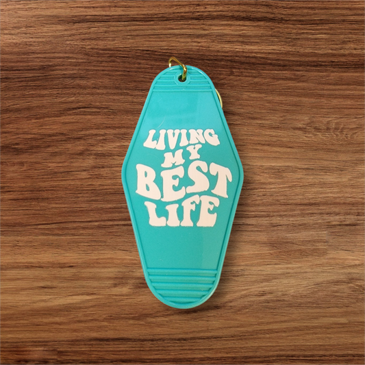 Sayings Hotel Keychain