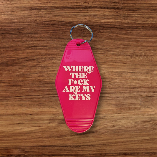 Sayings Hotel Keychain