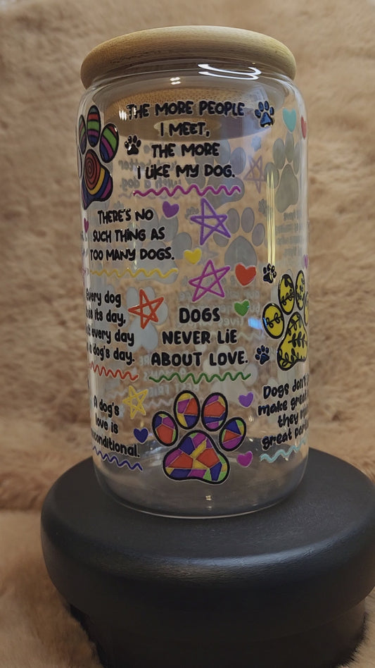 Dog Theme 16 oz. Glass Tumbler