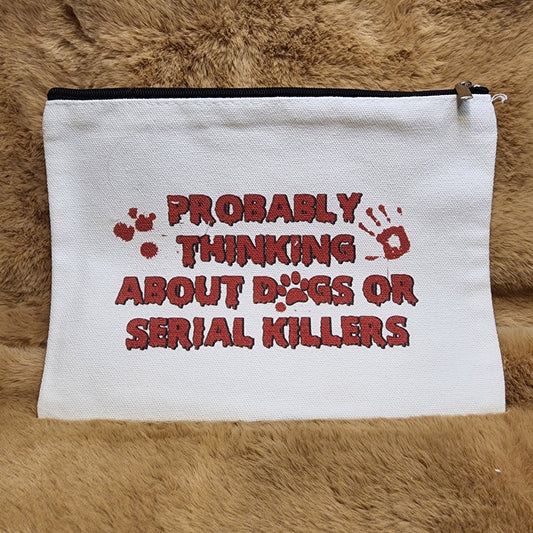 Dogs & Serial Killers Canvas Makeup Bag