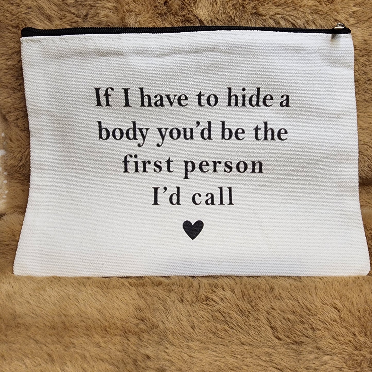 Hide a Body Canvas Makeup Bag