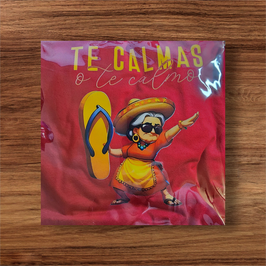 Te Calmas o Te Calmo XXL T-shirt